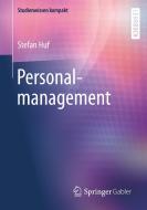 Personalmanagement di Stefan Huf edito da Springer-Verlag GmbH