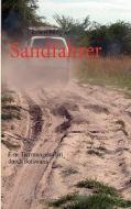 Sandfahrer di Robert Pfrogner edito da Books on Demand