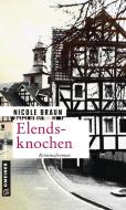 Elendsknochen di Nicole Braun edito da Gmeiner Verlag