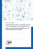 Contribution de la modélisation à la durabilité des applications di Benjamin Chevallereau edito da PAF