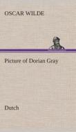 Picture of Dorian Gray. Dutch di Oscar Wilde edito da TREDITION CLASSICS