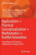 Applications + Practical Conceptualization + Mathematics = fruitful Innovation edito da Springer Verlag, Japan
