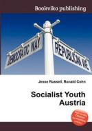 Socialist Youth Austria edito da Book On Demand Ltd.