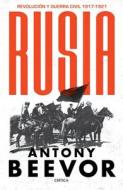 Rusia di Antony Beevor edito da PLANETA PUB
