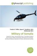 Military of Somalia edito da Alphascript Publishing