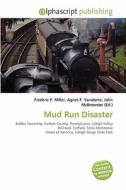 Mud Run Disaster edito da Alphascript Publishing