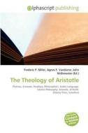 The Theology Of Aristotle edito da Alphascript Publishing