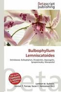 Bulbophyllum Lemniscatoides edito da Betascript Publishing