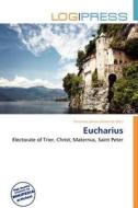 Eucharius edito da Log Press