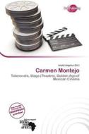 Carmen Montejo edito da Duct Publishing