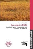 Eucalyptus Elata edito da Brev Publishing