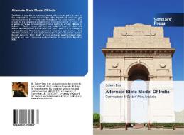 Alternate State Model Of India di Soham Das edito da SPS