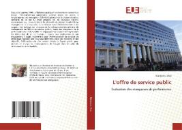 L'offre de service public di Mamadou Diop edito da Éditions universitaires européennes