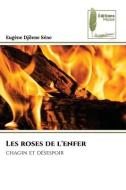 Les roses de l'enfer di Eugène Djilene Séne edito da Éditions Muse