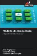 Modello di competenza di Azin Taghipour, Sahar Koushky, Farzaneh Shiralinejad edito da Edizioni Sapienza