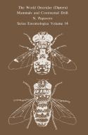 The World Oestridae (Diptera), Mammals and Continental Drift di N. Papavero edito da Springer Netherlands