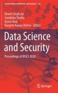 Data Science and Security: Proceedings of Idscs 2020 edito da SPRINGER NATURE