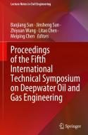 Proceedings of the Fifth International Technical Symposium on Deepwater Oil and Gas Engineering edito da Springer