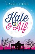 Kate & Alf di Carrie Stone edito da HarperCollins Publishers