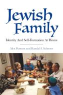 Jewish Family di Alex Pomson, Randal F Schnoor edito da Indiana University Press (IPS)