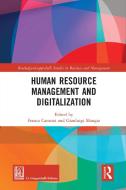 Human Resource Management And Digitalization edito da Taylor & Francis Ltd