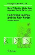 Pollination Ecology and the Rain Forest edito da Springer New York