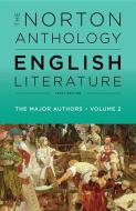 The Norton Anthology of English Literature, the Major Authors di Stephen Greenblatt edito da W W NORTON & CO