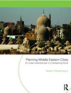 Planning Middle Eastern Cities edito da Taylor & Francis Ltd