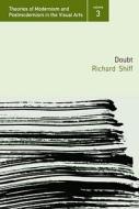 Doubt di Richard Shiff edito da Routledge
