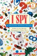 I Spy di Jean Marzollo edito da Scholastic US
