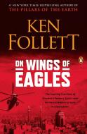 On Wings of Eagles di Ken Follett edito da NEW AMER LIB