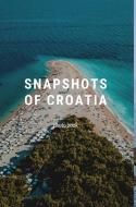 Snapshots of Croatia di Aussiesbooks edito da BLURB INC