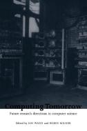 Computing Tomorrow edito da Cambridge University Press