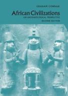 African Civilizations di Graham Connah edito da Cambridge University Press