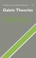 Galois Theories di Francis Borceux, George Janelidze, G. Janelidze edito da Cambridge University Press