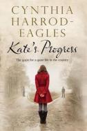Kate\'s Progress di Cynthia Harrod-Eagles edito da Severn House Publishers Ltd