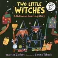 Two Little Witches: A Halloween Counting Story [With 40 Stickers] di Harriet Ziefert edito da Candlewick Press (MA)