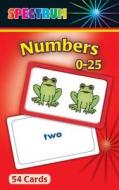 Numbers 0-25 Flash Cards di Carson-Dellosa Publishing, Spectrum edito da Spectrum