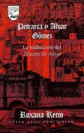 Petrarca y Alvar Gómez di Roxana Recio edito da Lang, Peter
