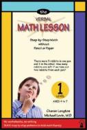 Verbal Math Lesson di Charan Langton, Michael Levin edito da Mountcastle Co