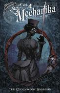 Lady Mechanika, Vol. 4: Clockwork Assassin di Joe Benitez, M. M. Chen edito da Benitez Productions