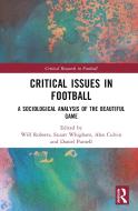 Critical Issues In Football edito da Taylor & Francis Ltd