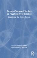 Person-Centered Studies In Psychology Of Science edito da Taylor & Francis Ltd