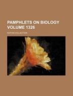 Pamphlets on Biology Volume 1326; Kofoid Collection di Books Group edito da Rarebooksclub.com