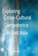 Ji, W: Exploring Cross-Cultural Competence in East Asia di Weiwei Ji edito da Palgrave Macmillan