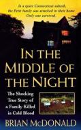 In the Middle of the Night di Brian Mcdonald edito da St. Martins Press-3PL