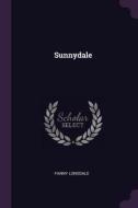 Sunnydale di Fanny Lonsdale edito da CHIZINE PUBN
