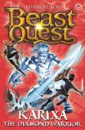 Beast Quest: Karixa the Diamond Warrior di Adam Blade edito da Hachette Children's Group