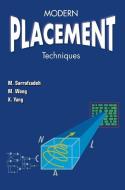 Modern Placement Techniques di Majid Sarrafzadeh, Maogang Wang, Xianjian Yang edito da Springer US