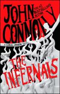 The Infernals di John Connolly edito da ATRIA